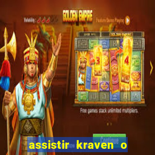 assistir kraven o caçador dublado